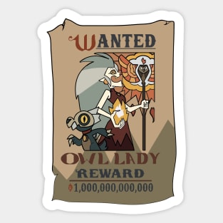 Reward os the owl lady Sticker